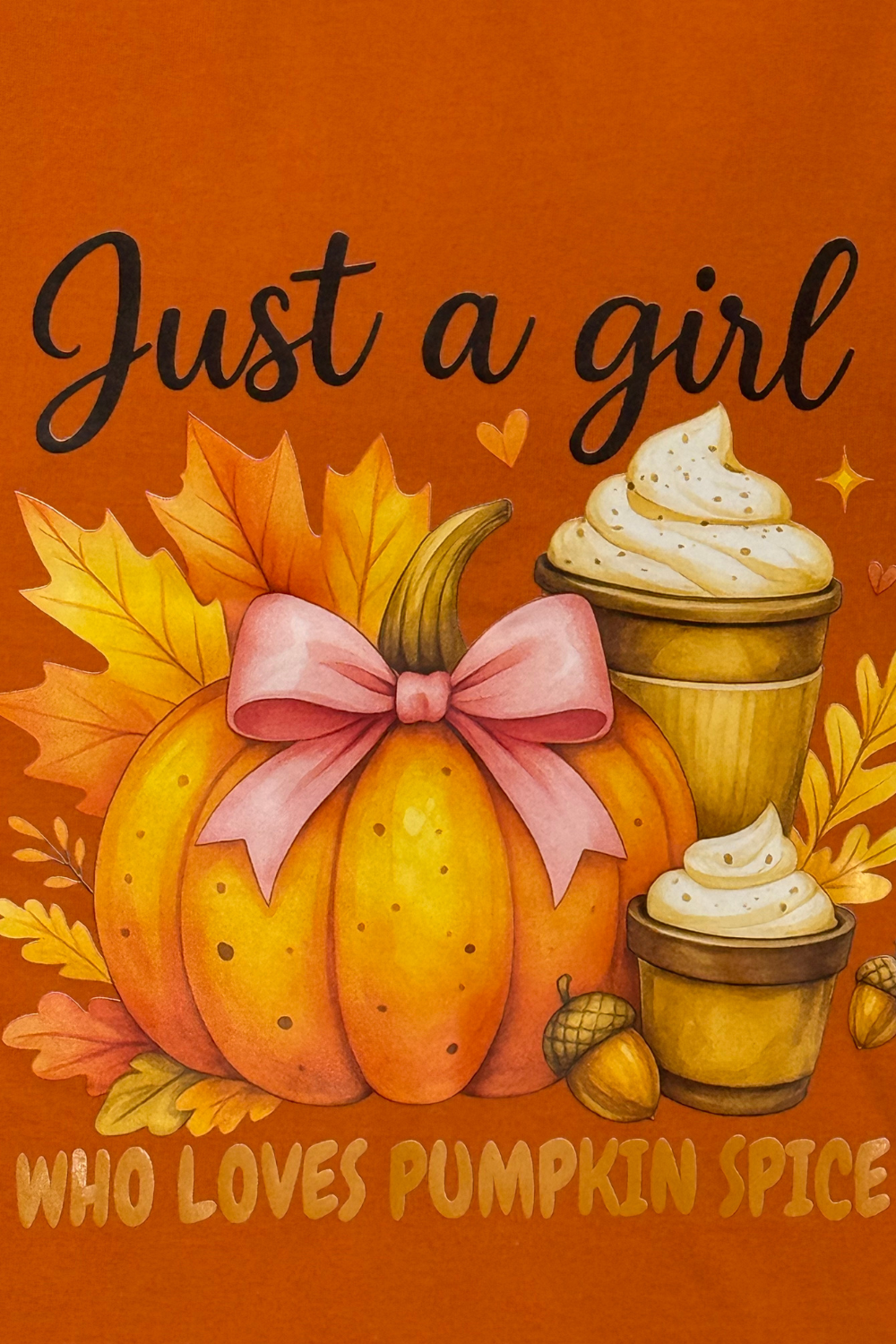 Just a Girl Pumpkin Orange T-Shirt